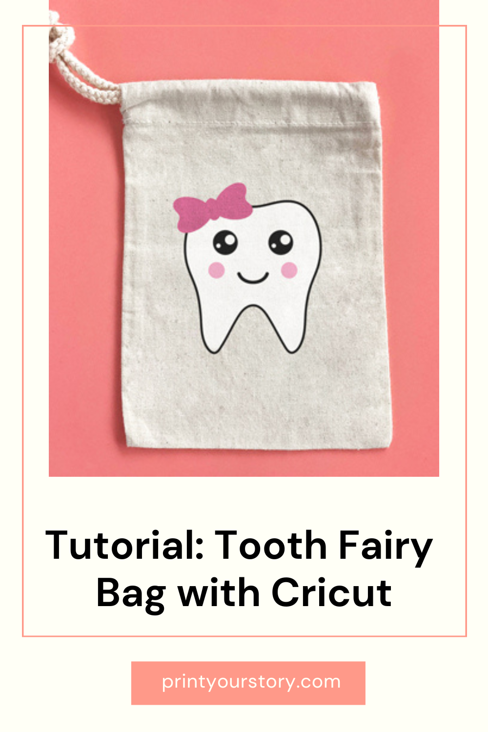 DIY Tooth Fairy Bag with Cricut