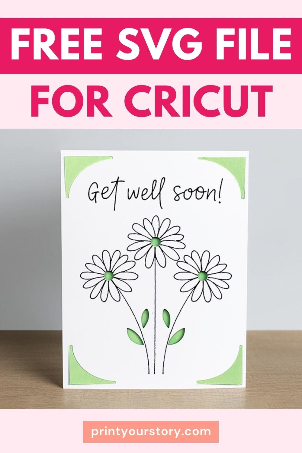 Free Get Well Soon Card SVG for Cricut