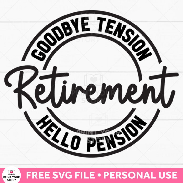 Free Funny Retirement SVG – Personal Use