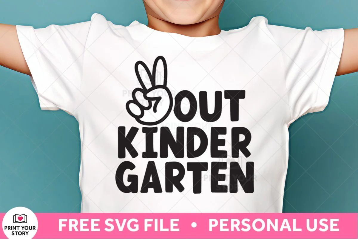 Free Peace Out Kindergarten SVG file displayed on a kid's white t-shirt.