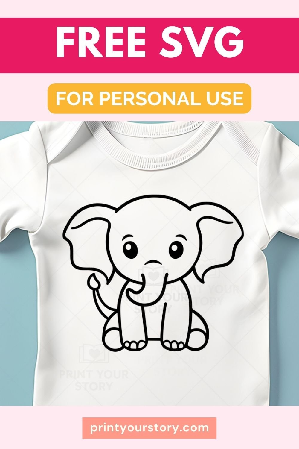 Free Baby Elephant SVG file for Cricut - Personal Use