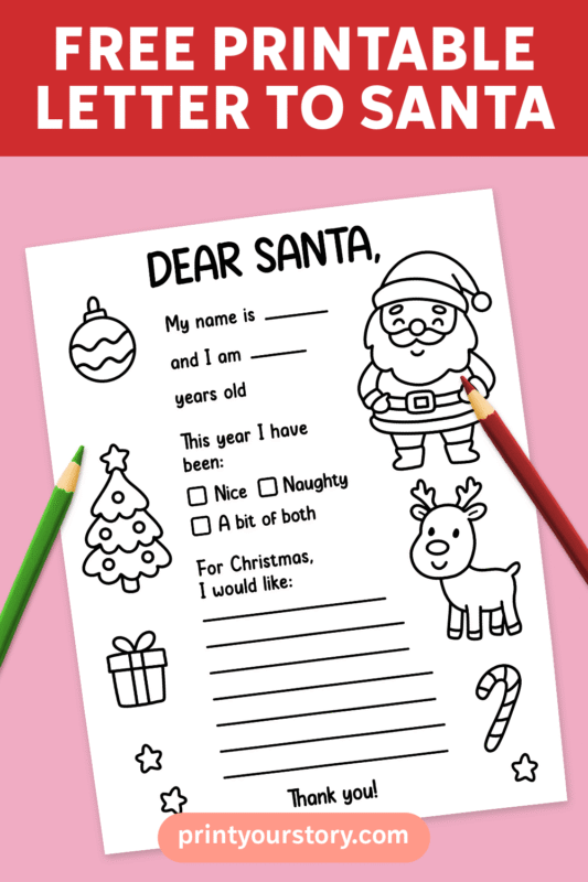 A printable letter to Santa template featuring spaces for name, age, and a checklist for behavior, along with areas to request Christmas gifts, designed as a Letter To Santa craft for children.