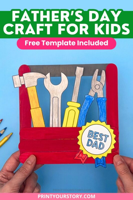 Popsicle stick Father’s Day toolbox craft with paper tools and Best Dad badge